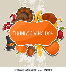 Happy Thanksgiving Day background design with holiday sticker objects.