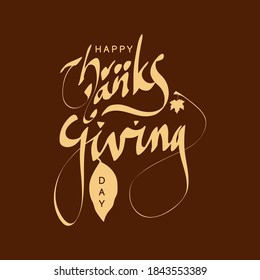 Happy thanksgiving day background with lettering and illustrations. Thanksgiving greeting cards and invitations. Vector illustration.