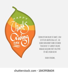Happy thanksgiving day background with lettering and illustrations. Thanksgiving greeting cards and invitations. Vector illustration. 