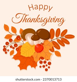 Happy Thanksgiving Day background with lettering and illustrations.Leaves, berries, mushrooms.Vector