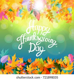 Happy Thanksgiving Day Background with Shiny Autumn Natural Leaves. Vector Illustration EPS10