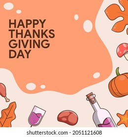 Happy thanksgiving day  background for social media with a roasted turkey on a plate, wine, mushrooms, leaves and pumpkin