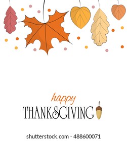 Happy Thanksgiving day background. Vector greeting card and illustration. Autumn maple, oak, birch leaves. Colorful template for poster, banner, advertisement, invitation, flyer and congratulation