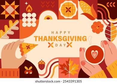 Happy Thanksgiving Day banner with geometric symbols of holiday-pumpkin,pie and hands with pumpkin pie and hot tea. Autumnal festive. Template for promotion,web,cards,flyers, posters,ad. Vector