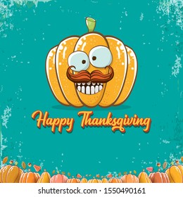 Happy thanksgiving day banner or greeting card with funny cartoon cute orange smiling pumkin isolated on turquoise background. Celebration text with pumpkin and autumn leaves for poster, label