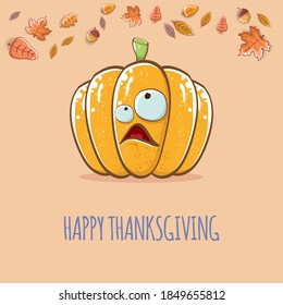 Happy thanksgiving day banner or greeting card with funny cartoon cute orange smiling pumkin isolated on soft background. Celebration text with pumpkin and autumn leaves for poster, label