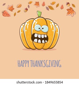 Happy thanksgiving day banner or greeting card with funny cartoon cute orange smiling pumkin isolated on soft background. Celebration text with pumpkin and autumn leaves for poster, label