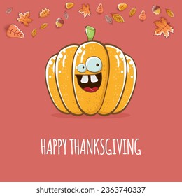 Happy thanksgiving day banner or greeting card with funny cartoon cute orange smiling pumkin isolated on brown background. Celebration text with pumpkin and autumn leaves for poster, label