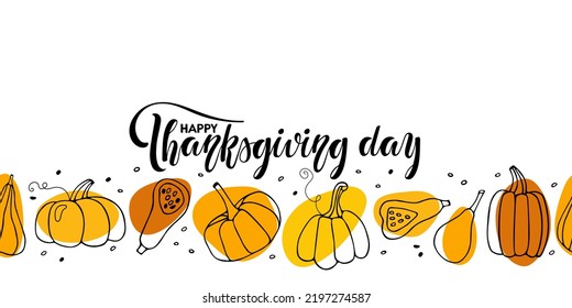 Happy Thanksgiving day banner with pumpkin sketch. Seamless Pumpkin border. Hand drawn autumn vector backdrop. Repeated vector illustration for wrapping paper, scrapbooking. Fall harvest festival
