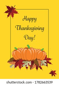 Happy Thanksgiving Day banner. Thin black frame decorated with pumpkins and colored leaves. Inscription on a gold background. Vertical format.