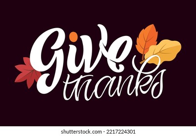 Happy thanksgiving day - Be thankful - cute hand drawn doodle lettering postcard. T-shirt design template with leaf.