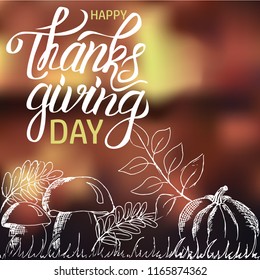 Happy Thanksgiving Day. Beautiful banner or poster of happy thanksgiving day with sketh on blurred background.