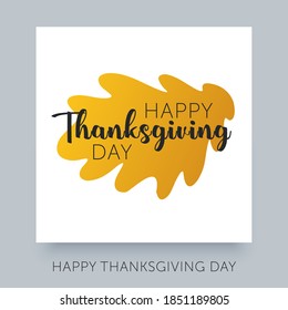 Happy Thanksgiving Day calligraphy lettering text. Vector typography design with berries and leaves for greeting card, banner or poster.