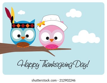 happy thanksgiving day card, two cute owls wearing pilgrim hat and indian costume and they're sitting on a branch during a sunny day 