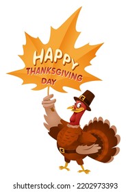 Happy Thanksgiving Day. Cartoon turkey in a pilgrim hat holding large maple leaf. Vector illustration. Isolated on white background.