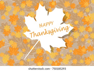 Happy Thanksgiving Day celebration card with orange maple autumn leaves vector background