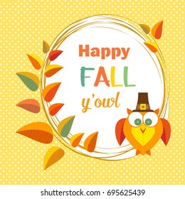 Happy Thanksgiving day celebration. Greeting card in cute cartoon style. Fancy letters Happy Fall. Retro colors. Colorful thanksgiving owl. Design of promotion poster background. Vector illustration