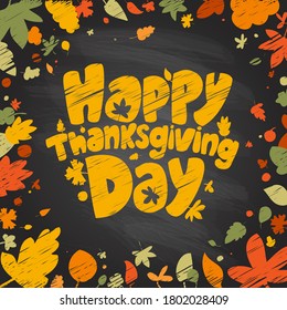 Happy thanksgiving day chalkboard lettering vector design