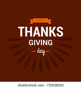 Happy Thanksgiving Day. Thanksgiving Day Creative and Beautiful Typography in different colors for commercial use on Brown Background