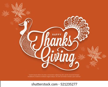 Happy Thanksgiving Day creative hand draw style lettering card with autumn leaves background.Happy Thanksgiving poster or banner.