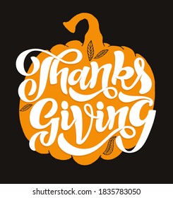 Happy ThanksGiving Day - cute hand drawn doodle lettering label. Give thanks. Be thankful.