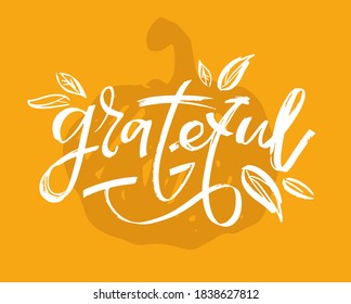 Happy ThanksGiving Day - cute hand drawn doodle lettering label. Give thanks. Be thankful.