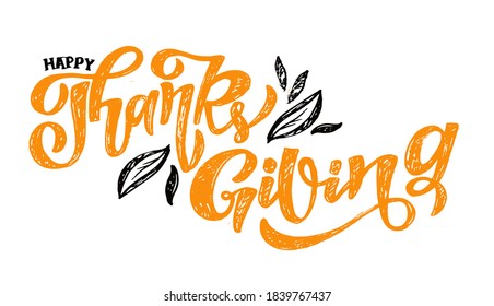 Happy Thanksgiving Day cute hand drawn doodle lettering label/ Be thenkful. Give thanks.