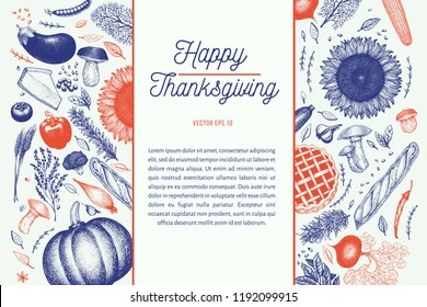 Happy Thanksgiving Day design template. Vector hand drawn illustrations. Greeting Thanksgiving card in vintage style. Frame with harvest, vegetables, pastry, bakery. Autumn background.