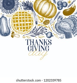 Happy Thanksgiving Day design template. Vector hand drawn illustrations. Greeting Thanksgiving card in vintage style. Frame with harvest, vegetables, pastry, bakery. Autumn background.