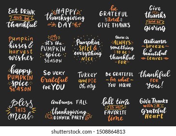 Happy thanksgiving day. Eat drink and be thankful. Bless this meal, Turkey and pie oh my. Give thanks and be giving. It's the pumpkin spice season. There is always something to be thankful for. Autumn