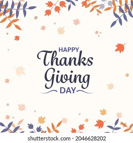 Happy Thanksgiving Day Font On White Background Decorated With Autumn Leaves.