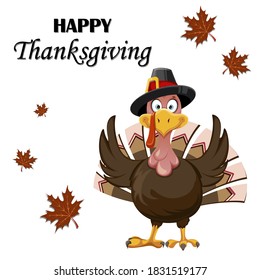 Happy Thanksgiving Day greeting card. Funny cartoon character Thanksgiving Turkey bird. Vector illustration with maple leaves on background