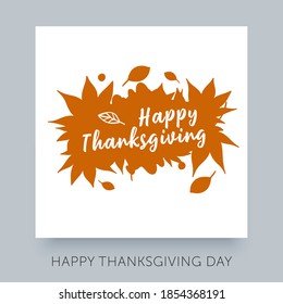 Happy Thanksgiving Day Greeting Card. Vector typography design for poster.