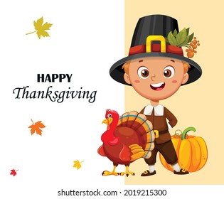 Happy Thanksgiving Day greeting card. Cute little pilgrim boy cartoon character standing with turkey bird and pumpkin