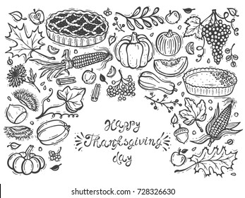 Happy Thanksgiving Day Greeting Card. Cakes, Fruits, Vegetables, Berries. Autumn Harvest symbols. Hand Drawn Doodle Apple pie, Pumpkin pie, Pumpkins, Corn, Grapes, Chestnuts, Apples, Leaves, Flowers