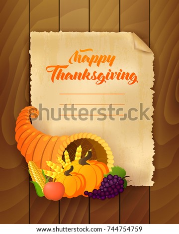 Happy Thanksgiving Day greeting card. Vector illustration of a cartoon cornucopia with a pumpkin, corn, golden wheat and grape. Old paper background with a wooden texture.