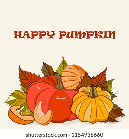 Happy thanksgiving day, Happy Halloween Day greeting card. Pumpkin with fall leaves decoration and text.template for a postcard, an invitation card, a banner with traditional symbols for your design.