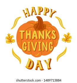 Happy thanksgiving day. Hand drawn illustration with hand lettering. 