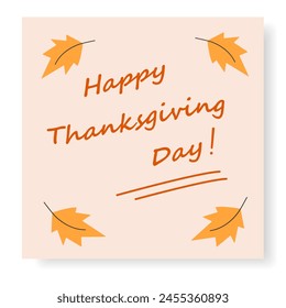 Happy Thanksgiving Day Handwriting lettering with autumn leaves on a note sticker Greetings design