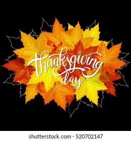 Happy Thanksgiving Day Handwritten Lettering background design with Autumn Maple Yellow and Orange Leaves