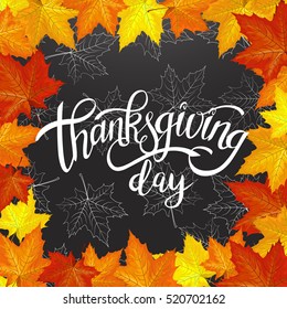 Happy Thanksgiving Day Handwritten Lettering background design with Autumn Maple Yellow and Orange Leaves