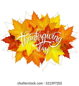 Happy Thanksgiving Day Handwritten Lettering background design with Autumn Maple Yellow and Orange Leaves