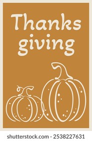 Happy Thanksgiving Day and Hello Autumn poster. Holiday elements background. Autumn holiday