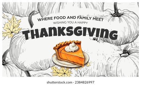 Happy Thanksgiving day horizontal banner. Traditional autumn Thanks Giving celebration retro greeting card template with pumpkin pie. Seasonal fall family holiday print. Vintage drawing art cover. Eps