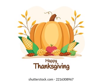 Happy Thanksgiving Day Illustration with agricultural products corn, pumpkin, apple and with leaves in autumn. 
Thanksgiving greeting card with pumpkin.Suitable for banner, poster, web, postcard, etc