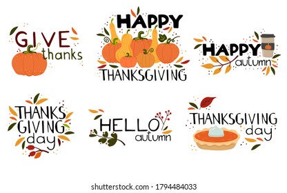 Happy thanksgiving day lettering collection. Harvest pumpkin with text, handwritten phrases with seasonal design elements isolated flat vector doodle set for postcard poster and labels