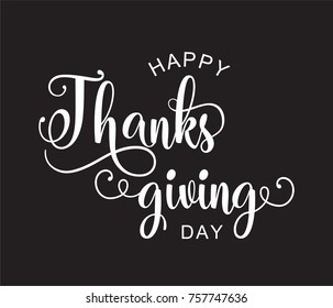 Happy Thanksgiving day lettering on black background. Vector illustration