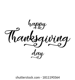 Happy Thanksgiving day lettering. Vector illustration.