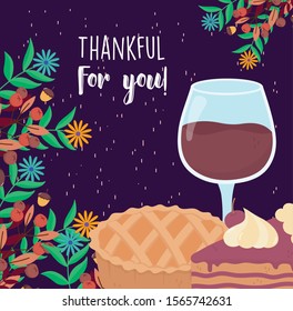 happy thanksgiving day pie wine glass and slice cake fall leaves vector illustration