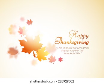 Happy Thanksgiving Day Poster, Banner Or Flyer Design With Maple Leaves And Wishing Message On Shiny Background.